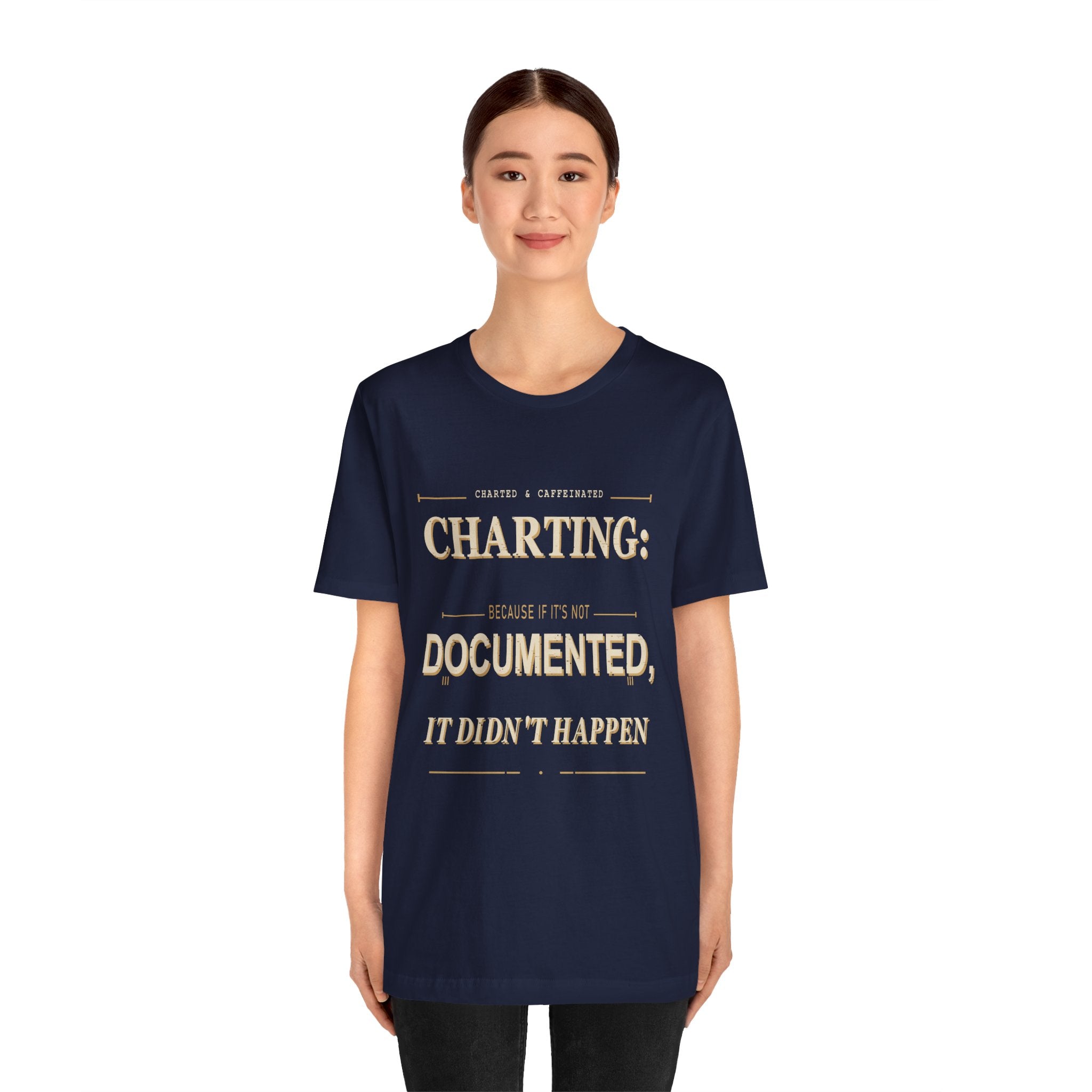 Charting Nurse T-Shirt by Printify featuring a medical-themed design, casual fit, and comfortable cotton fabric.