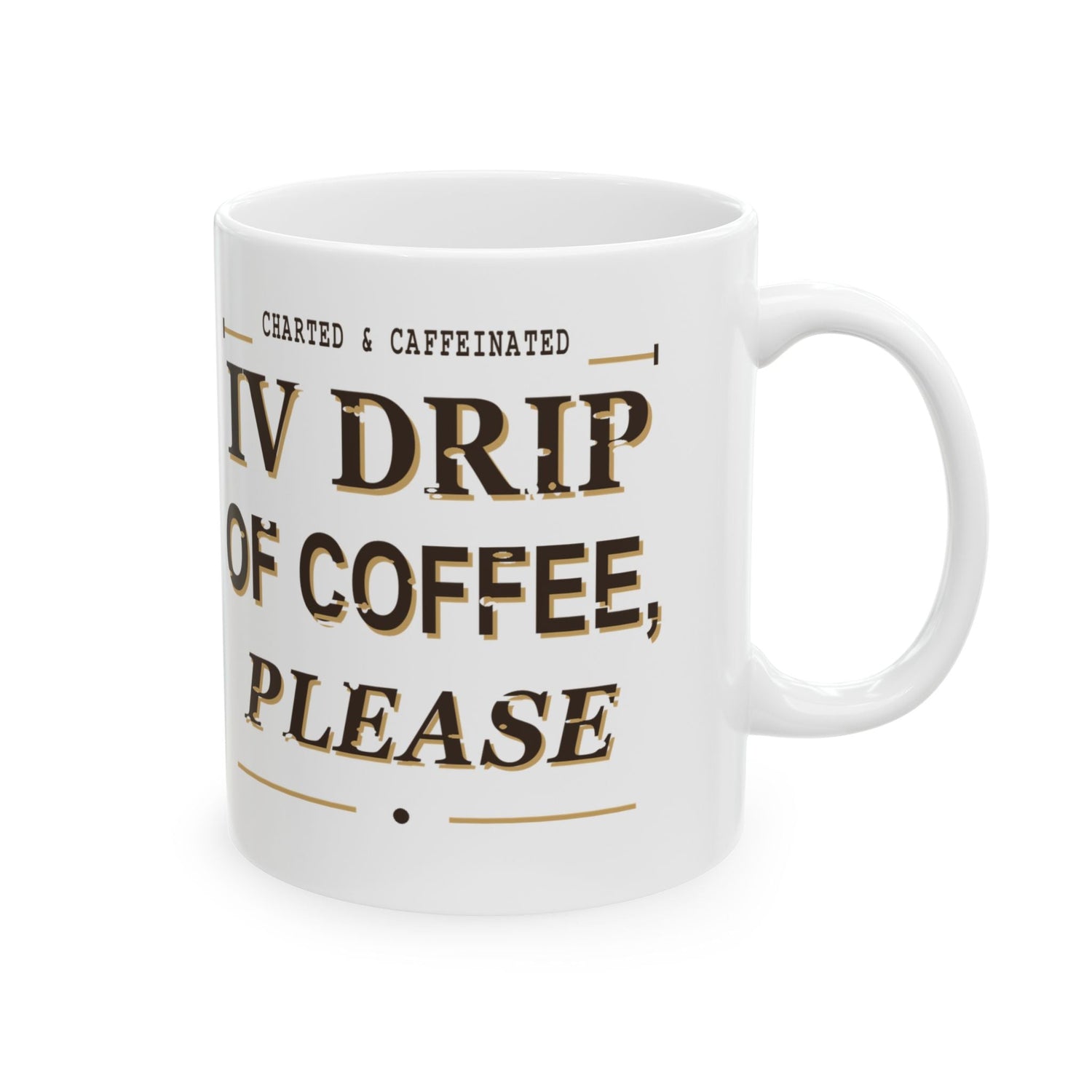 IV Drip of Coffee Nurse Mug | Charted & Caffeinated